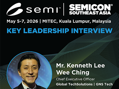 SEMICON SEA 2026 Key Leadership Interview
